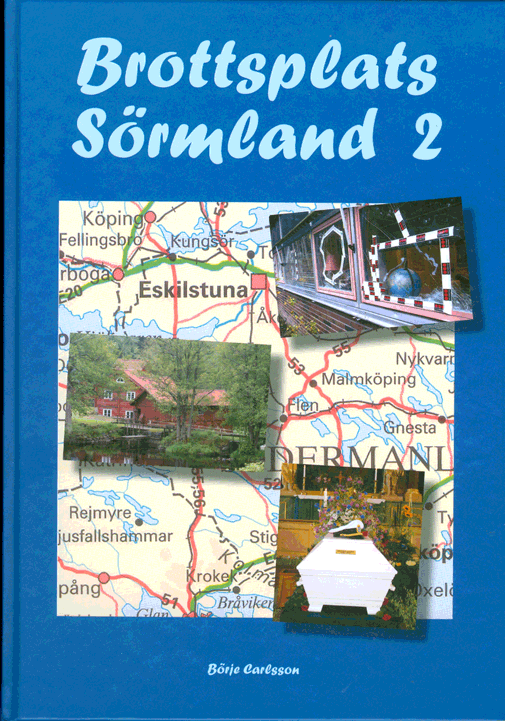 Brottsplats S&ouml;rmland 2